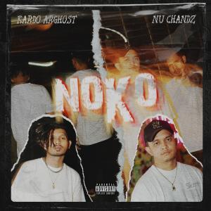 收听Kardo Arghost的NOKO (Explicit)歌词歌曲
