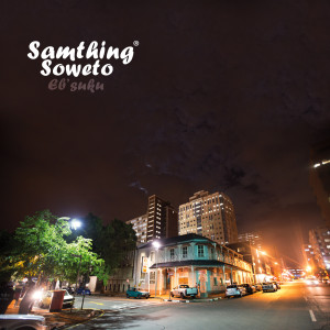 Dengarkan lagu I've Given Up nyanyian Samthing Soweto dengan lirik