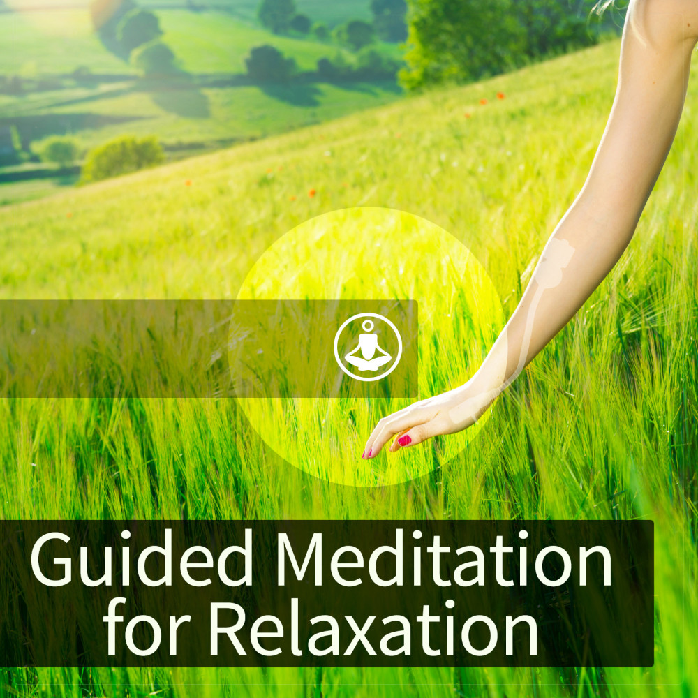 Guided Meditation for Relaxation - Extended Deep Relaxation