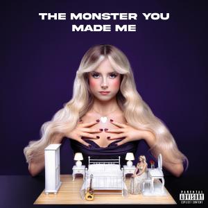 Album The Monster You Made Me (Explicit) oleh Chloe Adams