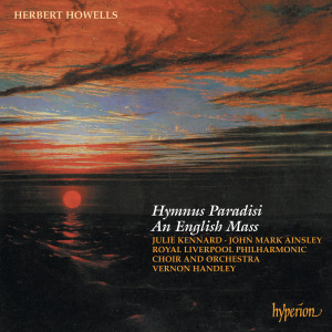 Royal Liverpool Philharmonic Choir的專輯Howells: Hymnus Paradisi & An English Mass