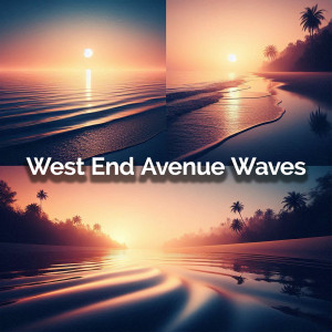 Listen to West End Avenue Waves song with lyrics from Maran