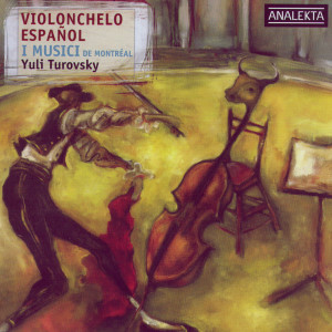 I Musici De Montreal的專輯Violonchelo Espanol