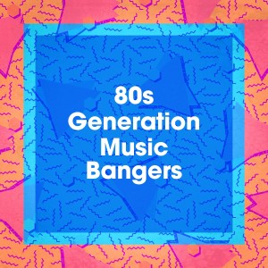 Album 80s Generation Music Bangers from 60's 70's 80's 90's Hits