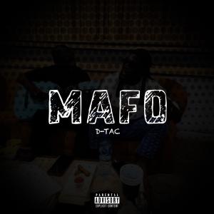 收聽D-Tac的Mafo歌詞歌曲