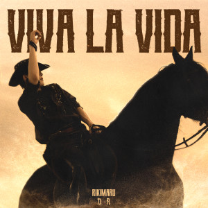 อัลบัม Viva La Vida ศิลปิน RIKIMARU