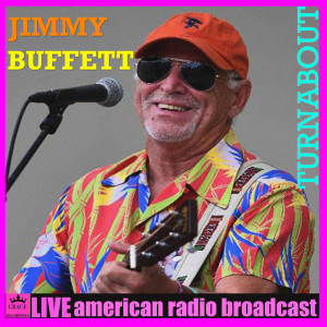 Dengarkan The Captain & The Kid (Live) lagu dari Jimmy Buffett dengan lirik