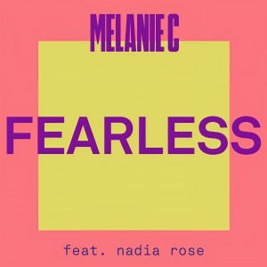 Dengarkan Fearless (feat. Nadia Rose) lagu dari Melanie c dengan lirik