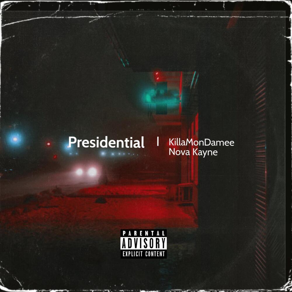 Presidential (Explicit)