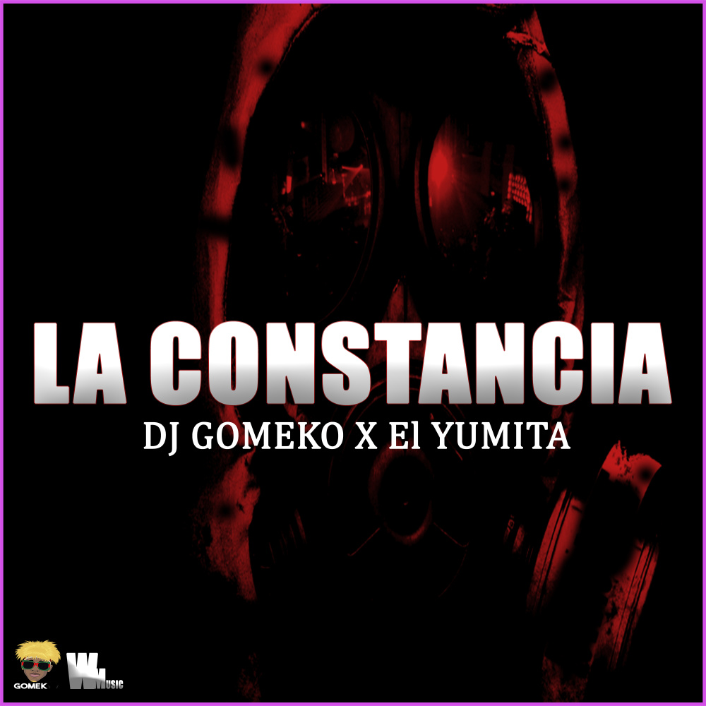 La Constancia (Explicit)