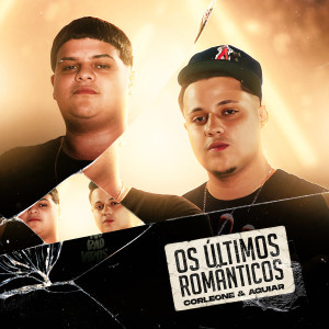 Listen to Os Últimos Românticos (Explicit) song with lyrics from Corleone