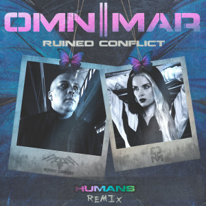 OMNIMAR的专辑Humans (Remix)