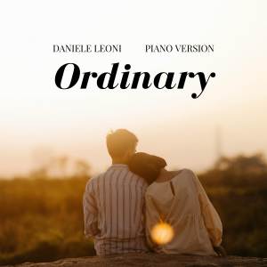 อัลบัม Ordinary (Piano Version) ศิลปิน Daniele Leoni