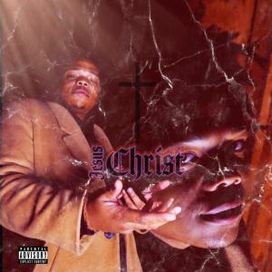 ดาวน์โหลดและฟังเพลง Jesus Christ (Explicit) พร้อมเนื้อเพลงจาก Ejiipt