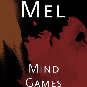 ดาวน์โหลดและฟังเพลง Mind Games พร้อมเนื้อเพลงจาก Mel