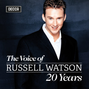 Russell Watson的專輯The Voice of Russell Watson - 20 Years