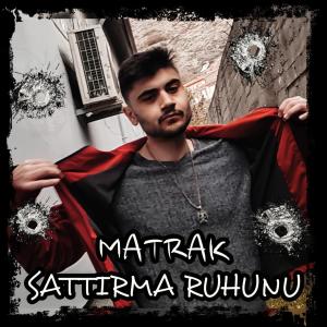 Matrak的專輯Sattırma Ruhunu