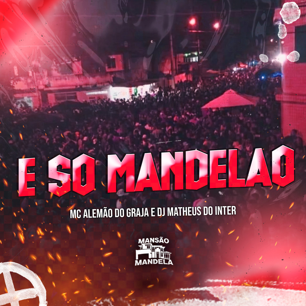 É Só Mandelão