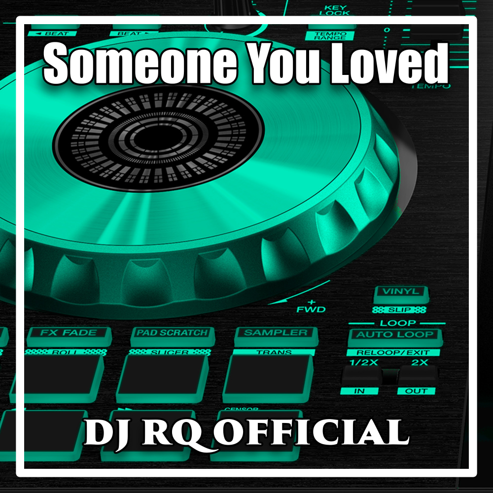 Someone You Loved