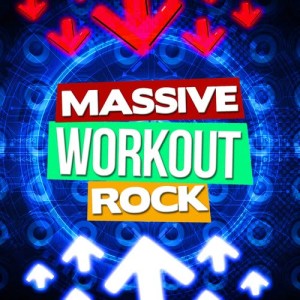 Album Massive Workout Rock (Explicit) from Gym Rock