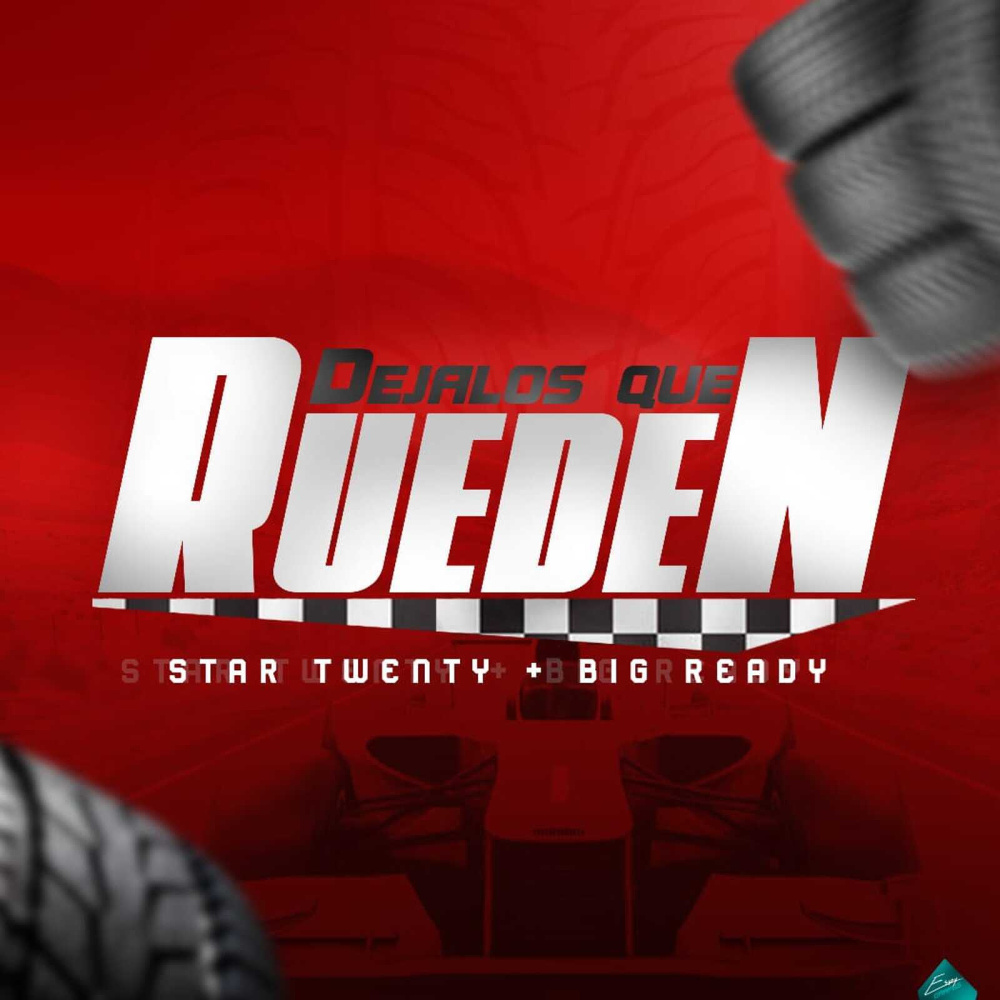 Dejalos Que Rueden (Explicit)