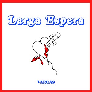 Listen to Larga Espera (Instrumental) song with lyrics from Vargas