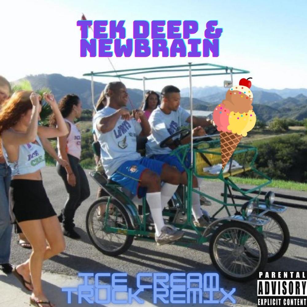 Ice Cream Truck remix (feat. NEWBRAIN) (Explicit)