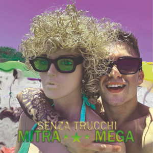 Mitra的專輯Senza Trucchi