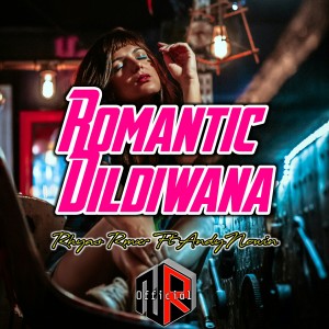 Dengarkan lagu Romantic Dildiwana nyanyian Rhyas Rmxr dengan lirik