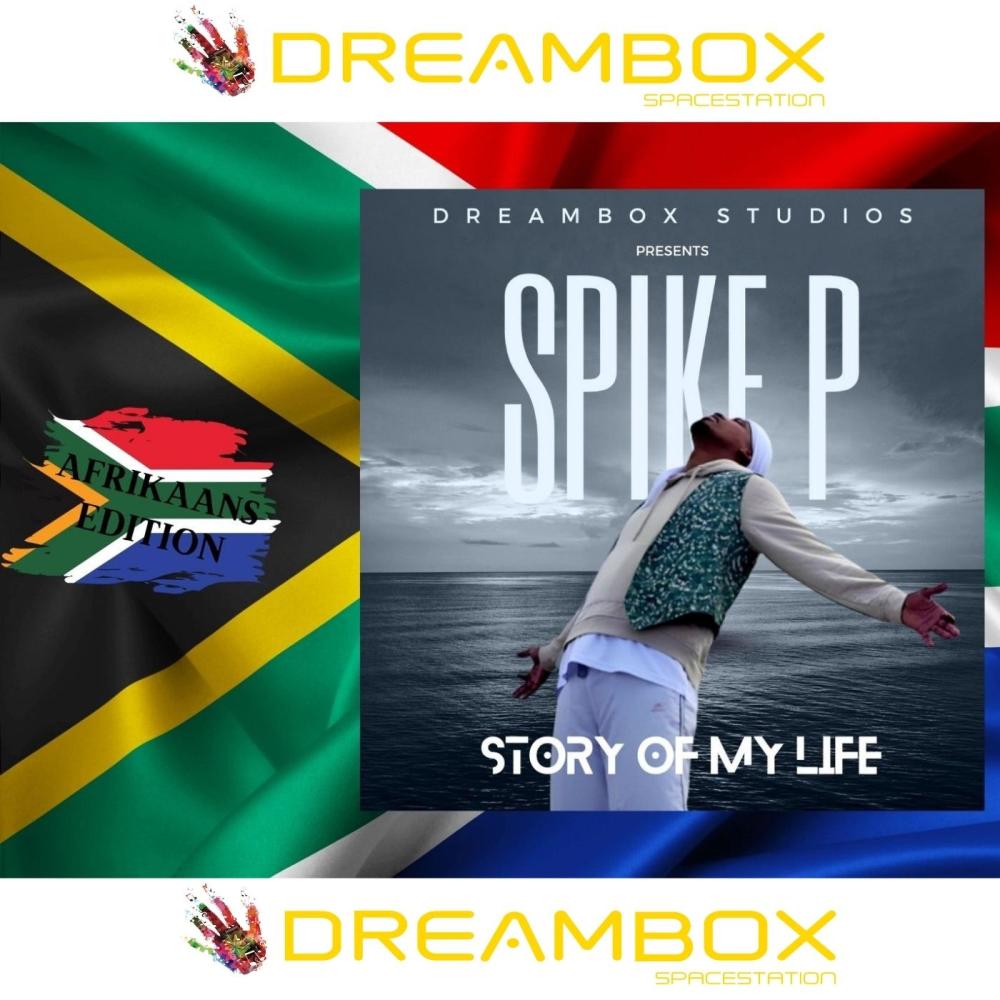 Story of my life (Afrikaans Edition) (feat. Spike P) (Explicit)