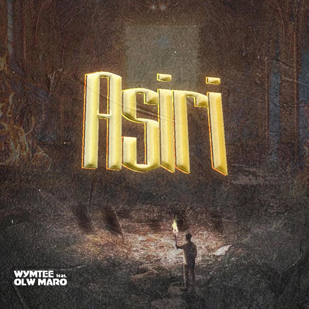 Asiri (feat. Olw Maro) (Explicit)