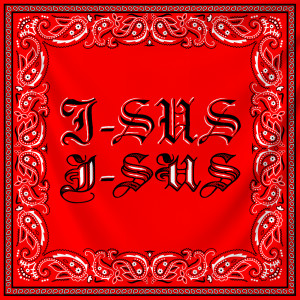 收聽CN的I-SUS (Explicit)歌詞歌曲