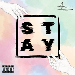 Album Stay (Explicit) from 