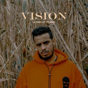 Dengarkan VISION (feat. Stormy) (Explicit) lagu dari lil inko dengan lirik