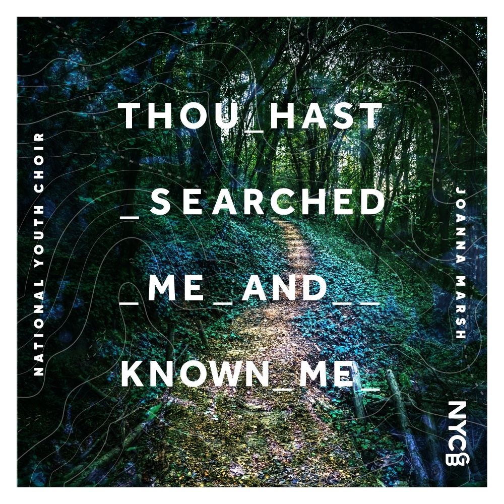 Thou Hast Searched Me and Known Me