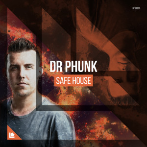 Listen to Safe House song with lyrics from Dr Phunk