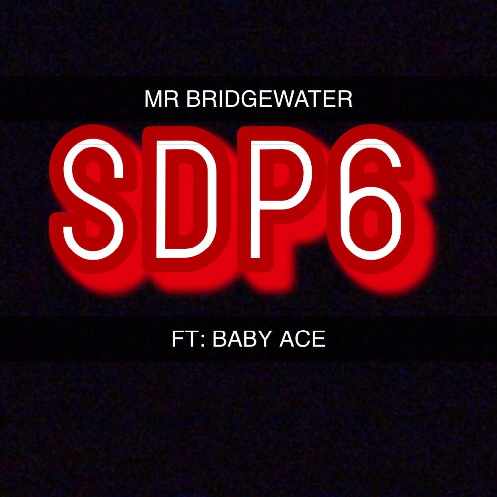SDP6 (feat. BABY ACE) (Explicit)