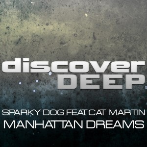 Sparky Dog的专辑Manhattan Dreams