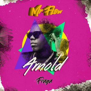 Album Arnold oleh Mr Flow