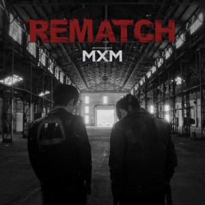 MXM (BRANDNEWBOYS)的專輯REMATCH