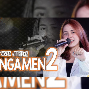 Dengarkan Ngamen 2 lagu dari Sasya Arkhisna dengan lirik