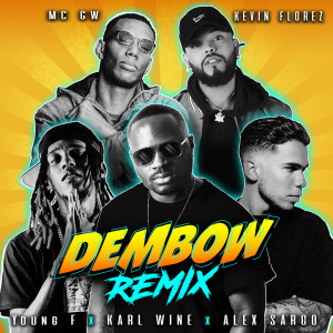 Listen to Dembow (Remix) song with lyrics from Karl Wine