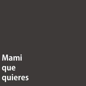 Listen to Mami que quieres song with lyrics from S O S A