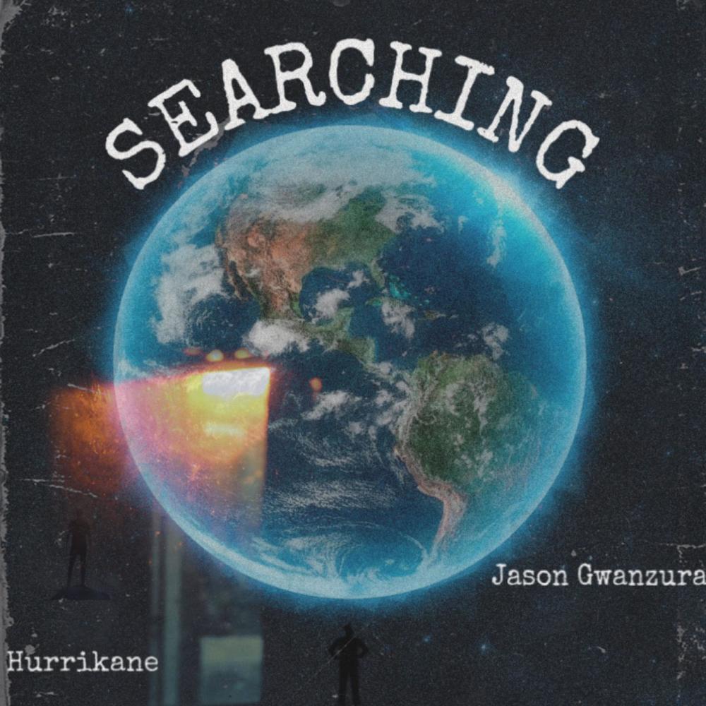 Searching (feat. Jason Gwanzura) (Explicit)