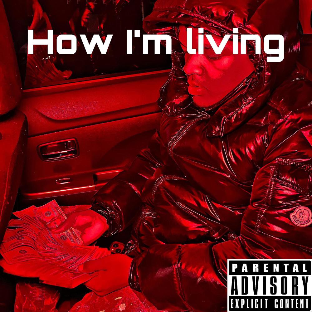 How I'm Living