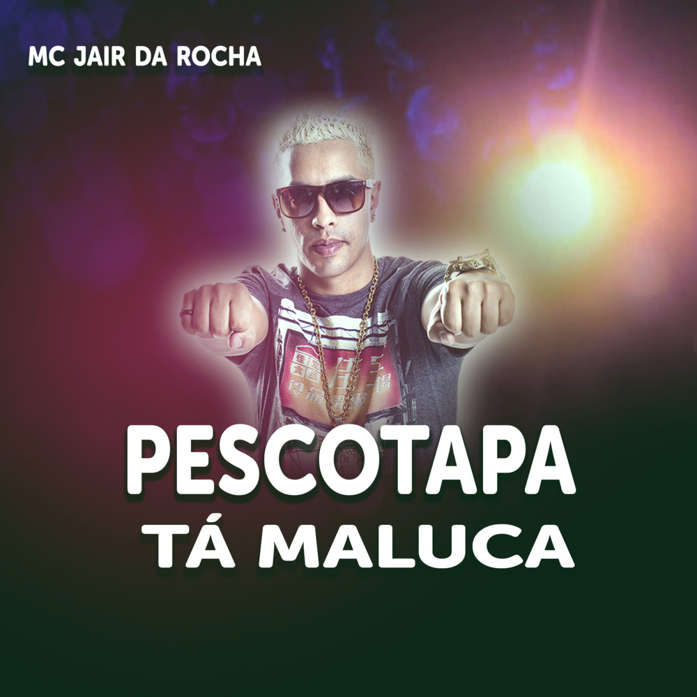 Pescotapa Tá Maluca