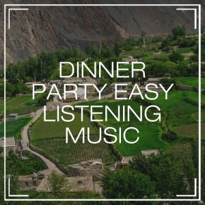Instrumental Guitar Masters的專輯Dinner Party Easy Listening Music