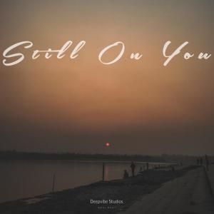 Album Still On You oleh Aman Bhatt