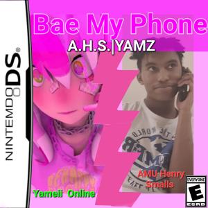 Yameii Online的專輯Bae My Phone (feat. Yameii Online)