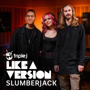 ดาวน์โหลดและฟังเพลง In For The Kill (triple j Like A Version) พร้อมเนื้อเพลงจาก Slumberjack